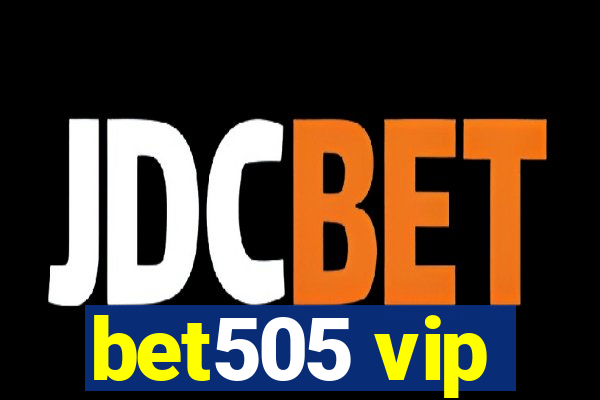 bet505 vip